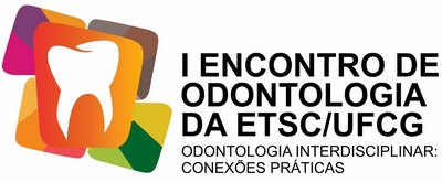 I ENCONTRO DE ODONTOLOGIA DA ETSC/UFCG